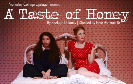 A Taste of Honey, Wellesley College