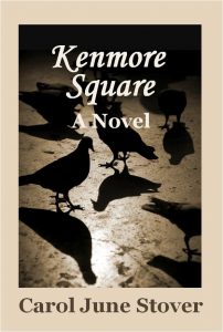 Kenmore Square, Carol June Stover