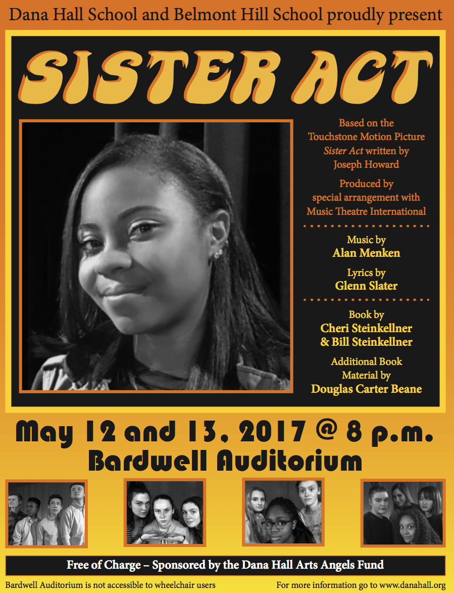 Sister Act Dana Hall Wellesley Belmont Hill
